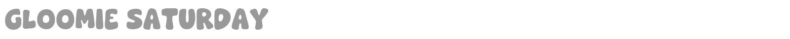 Gloomie Saturday font preview